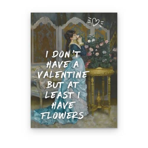 Don't Have a Valentine