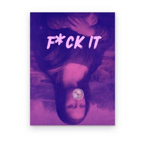 F*ck It