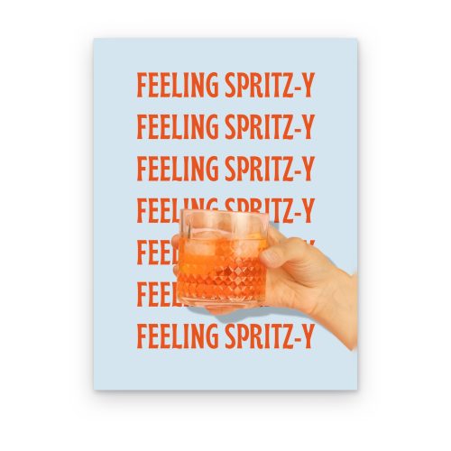 Feeling Spritz-y