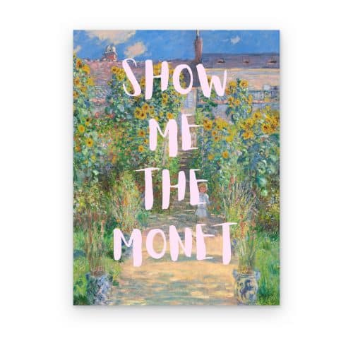 Show Me the Monet