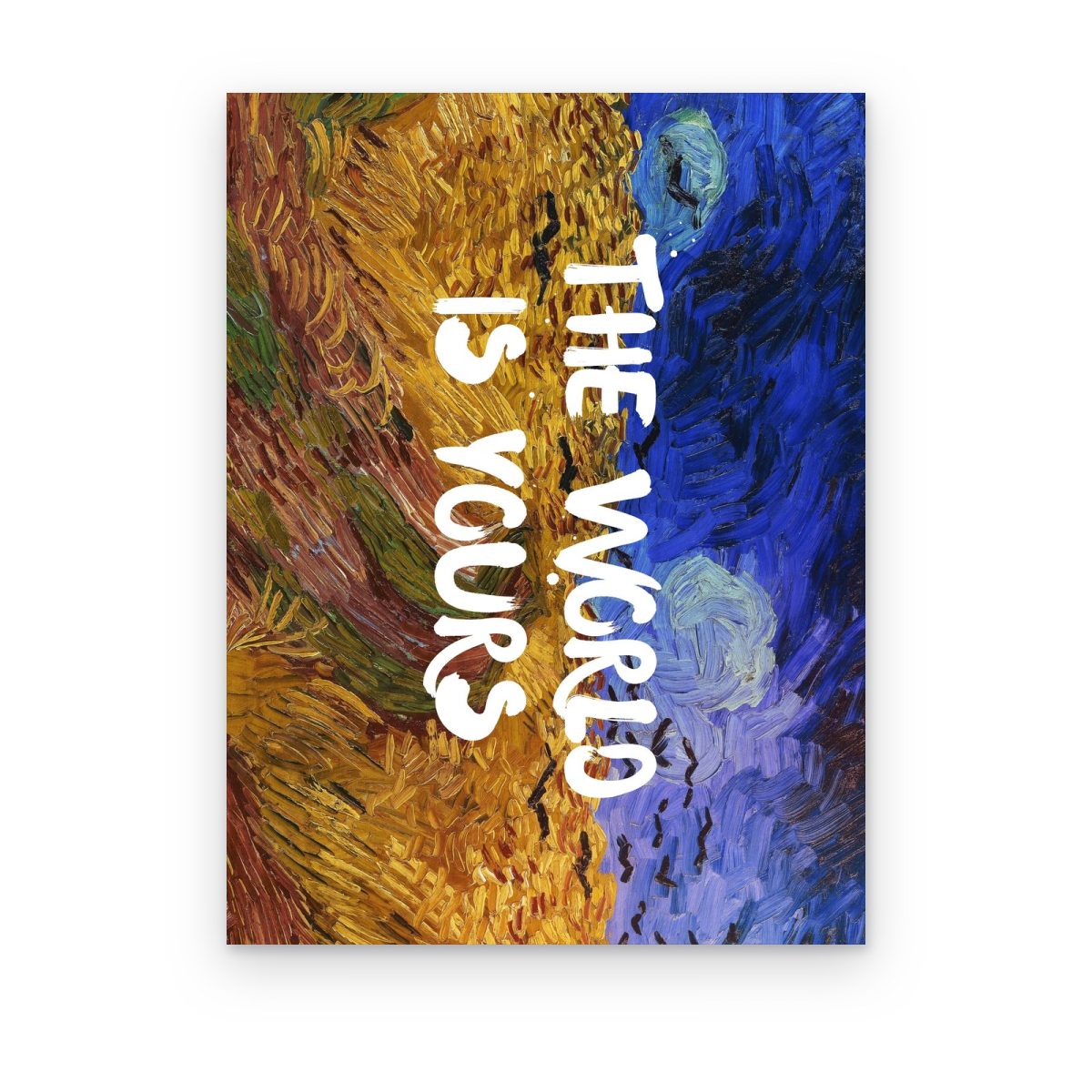 Cuadro The World Is Yours impreso en canvas, detalle de trigal y cielo azul de Van Gogh con letras blancas