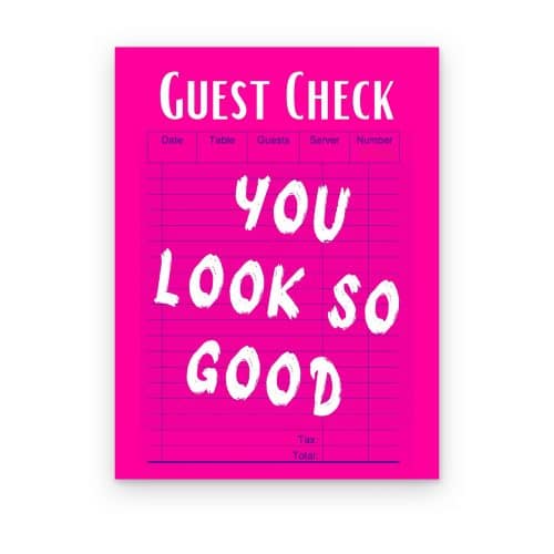 You Look So Good